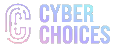 Cyber Choices